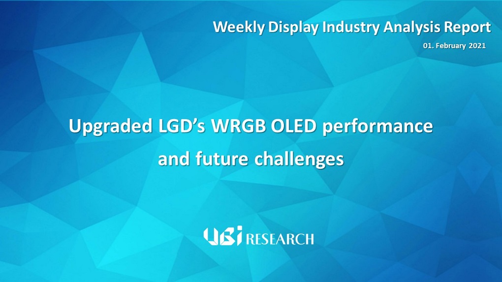 Upgraded LGD’s WRGB OLED performance and future challenges