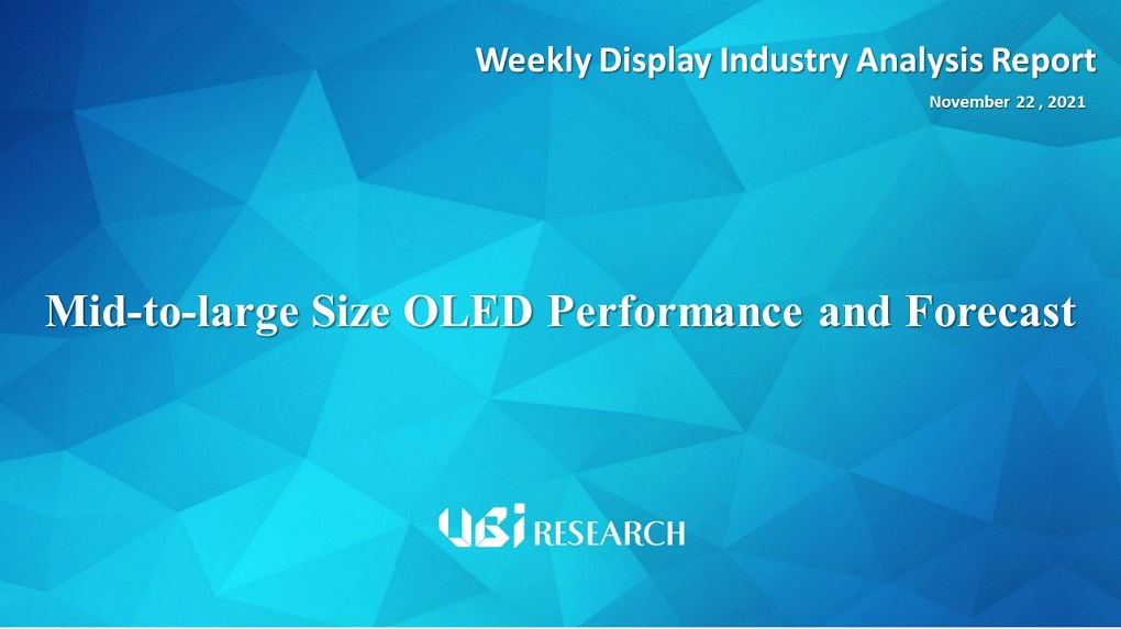 Mid-to-large Size OLED Performance and Forecast