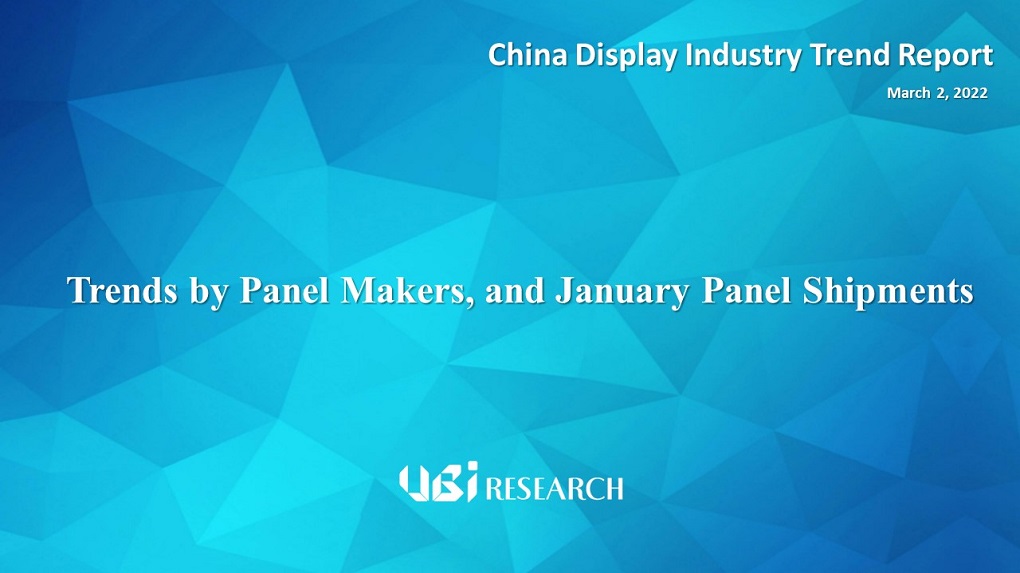Trends by Panel Makers, and January Panel Shipments