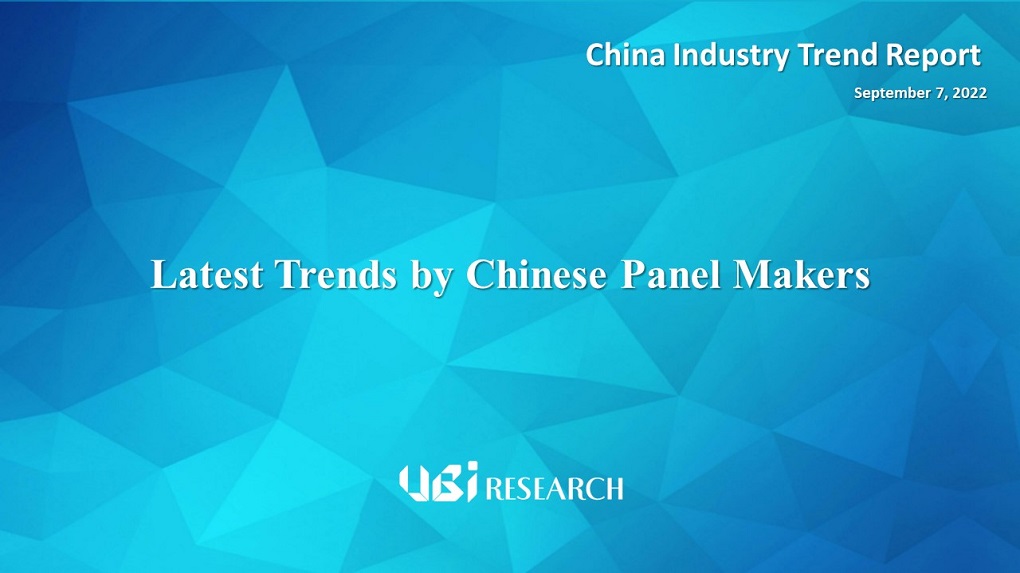 Latest Trends by Chinese Panel Makers