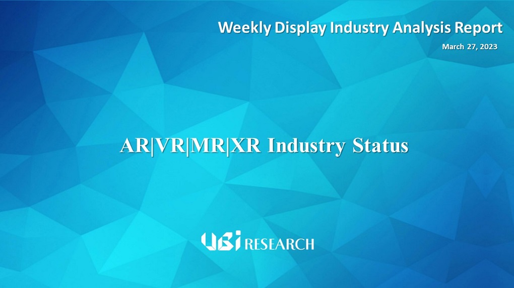 AR|VR|MR|XR Industry Status