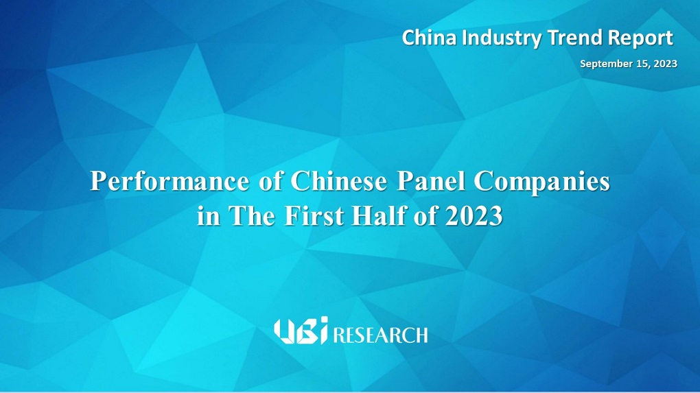 Performance of Chinese Panel Companies in The First Half of 2023