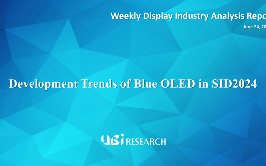 Development trends of Blue OLED in SID2024